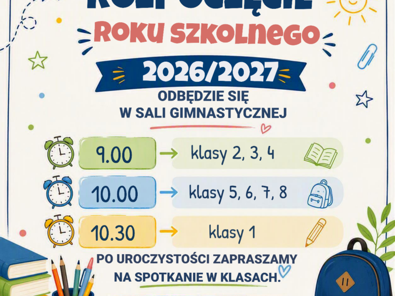 Godziny rozpoczęcia roku szkolnego 26/27