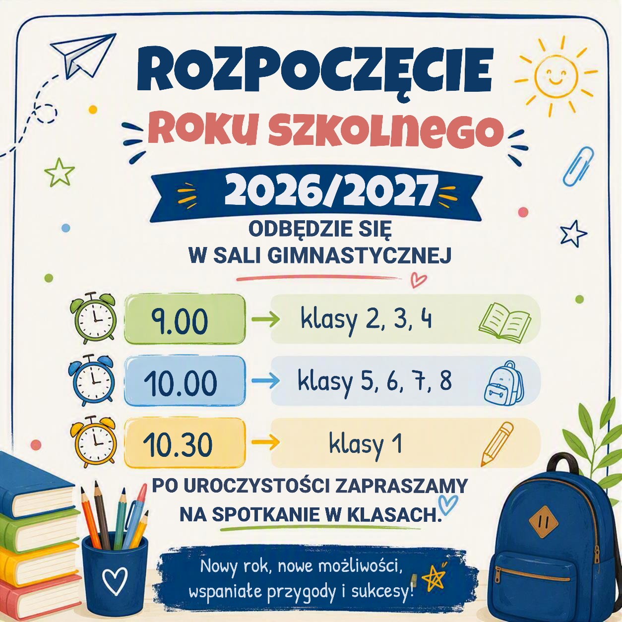 Godziny rozpoczęcia roku szkolnego 26/27